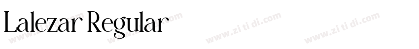 Lalezar Regular字体转换 Lalezar Regular字体转换